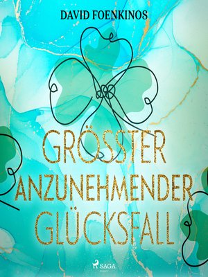 cover image of Größter anzunehmender Glücksfall